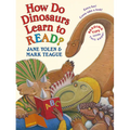 How Do Dinosaurs Learn to Read? - Hardcover