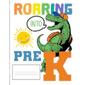Roaring Into Pre K: Funny Back To School notebook, Gift For Girls and Boys,109 College Ruled Line Paper, Cute School Notebook, School Graduation Gift - Paperback