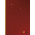 Leaves from Hemlock Valley - Paperback