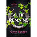 Beautiful Remains: A Totally Captivating Mystery That Will Hook You from the Start - Paperback