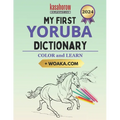 My First Yoruba Dictionary: Colour and Learn - Paperback