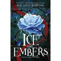 Ice and Embers: Steampunk Snow Queen - Paperback
