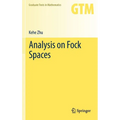 Analysis on Fock Spaces - Hardcover