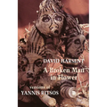 A Broken Man in Flower: Versions of Yannis Ritsos - Paperback