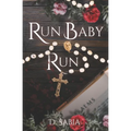 Run Baby Run: Halloween Novella - Paperback
