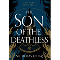The Son of the Deathless - Hardcover