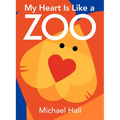 My Heart Is Like a Zoo Board Book - Board Book