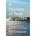A Memory of Time Forgotten - Paperback