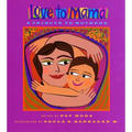 Love to Mama: A Tribute to Mothers - Paperback