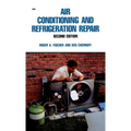 Air Conditioning and Refrigeration Repair - Hardcover