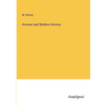 Ancient and Modern History - Paperback