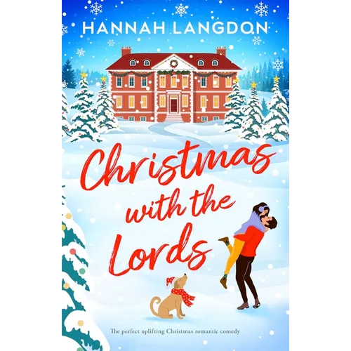 Christmas with the Lords: The Perfect Uplifting Christmas Romance - Paperback