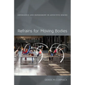 Refrains for Moving Bodies: Experience and Experiment in Affective Spaces - Paperback