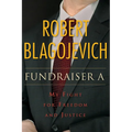 Fundraiser a: My Fight for Freedom and Justice - Hardcover