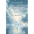 Meditacion Sobre La Muerte - Paperback