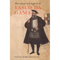 The Career and Legend of Vasco Da Gama - Paperback