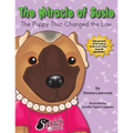 The Miracle of Susie the Puppy That Changed the Law - Paperback
