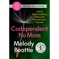 Codependent No More: How to Stop Controlling Others and Start Caring for Yourself (Revised and Updated) - Paperback