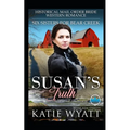 Susan's Truth: Historical Mail Order Bride Western Romance - Paperback