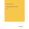 Archaeological Survey of India: Vol. 1 - Paperback