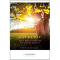 Day by Day: Daily Meditations for Recovering Addicts, Second Edition - Paperback