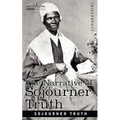 The Narrative of Sojourner Truth - Paperback