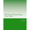 Financial Reporting: First Take - Paperback