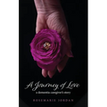 A Journey of Love - Paperback
