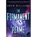The Firmament of Flame - Paperback