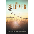 The Believer - Paperback