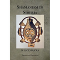 Shamanism in Siberia - Paperback