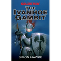 The Ivanhoe Gambit - Paperback