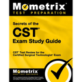 Secrets of the CST Exam Study Guide: CST Test Review for the Certified Surgical Technologist Exam - Paperback