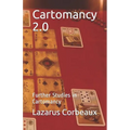 Cartomancy 2.0: Further Studies in Cartomancy - Paperback