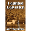 Haunted Galveston - Paperback