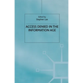 Access Denied in the Information Age - Paperback