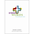 Cross Words: A Devotional for Youth - Paperback