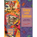 Crazy with Cotton - Print on Demand Edition - Paperback