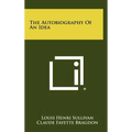 The Autobiography Of An Idea - Hardcover