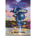 The Cosmic Computer - Hardcover