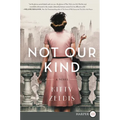 Not Our Kind - Paperback