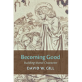 Becoming Good - Hardcover