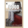 Only Good Can Come Out of This - Paperback