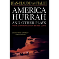 America Hurrah and Other Plays: Eat Cake, the Hunter and the Bird, the Serpent, Bad Lady, the Traveler, the Tibetan Book of the Dead - Paperback