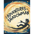 The Adventures of Shadowman - Paperback