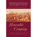Honorable Company: A Novel of India Before the Raj - Paperback