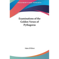 Examinations of the Golden Verses of Pythagoras - Hardcover