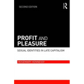 Profit and Pleasure: Sexual Identities in Late Capitalism - Paperback