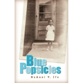 Blue Popsicles - Paperback
