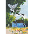 Safely Abiding - Paperback